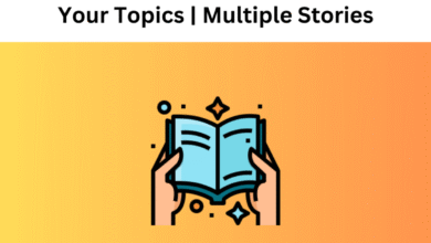 Your Topics | Multiple Stories